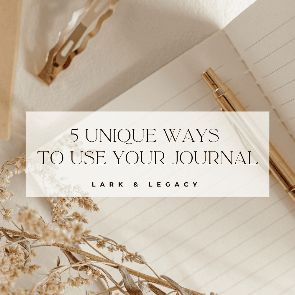5 Unique Ways to Use Your Journal (Beyond Just Writing!)